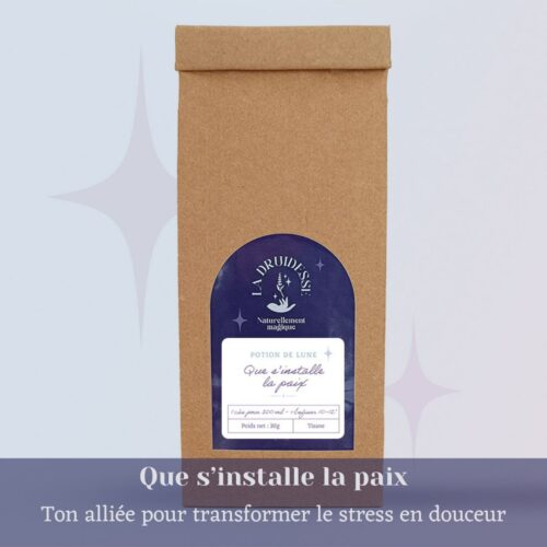 Tiisane Que s’installe la paix, présentée en sachet kraft refermable, à base de plantes contre l’anxiété : lavande, mélisse, camomille